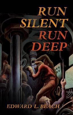 Run Silent Run Deep Book Cover